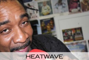 HEATWAVE Sound