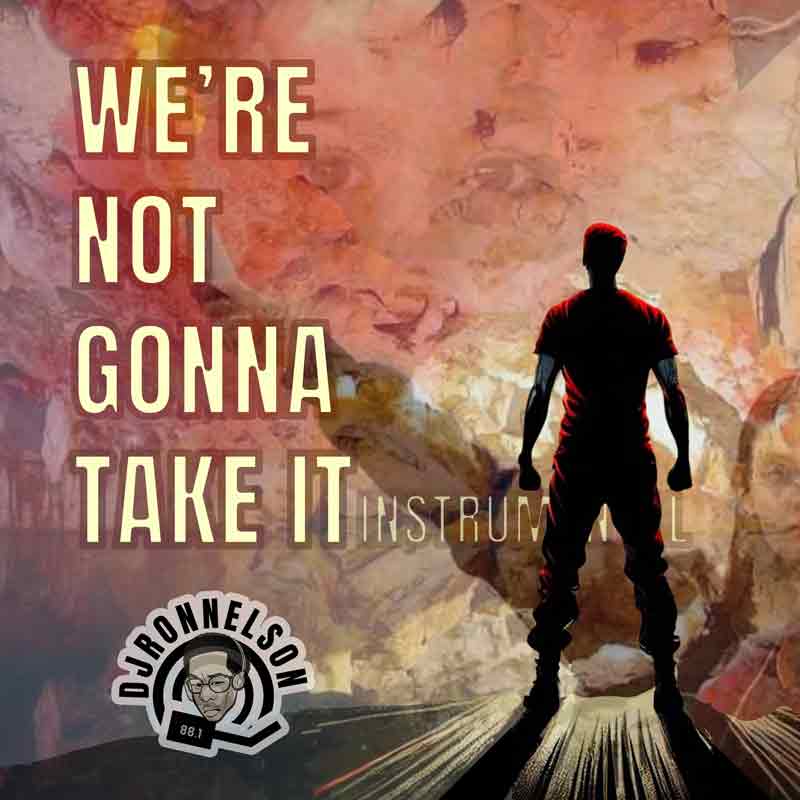 WE'RE NOT GONNA TAKE IT (Instrumental Mix)