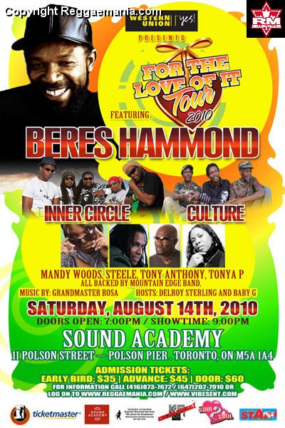 For The Love Of It Tour ft Beres Hammond | Inner Circle | Culture @ Sound Academy 07.14.10