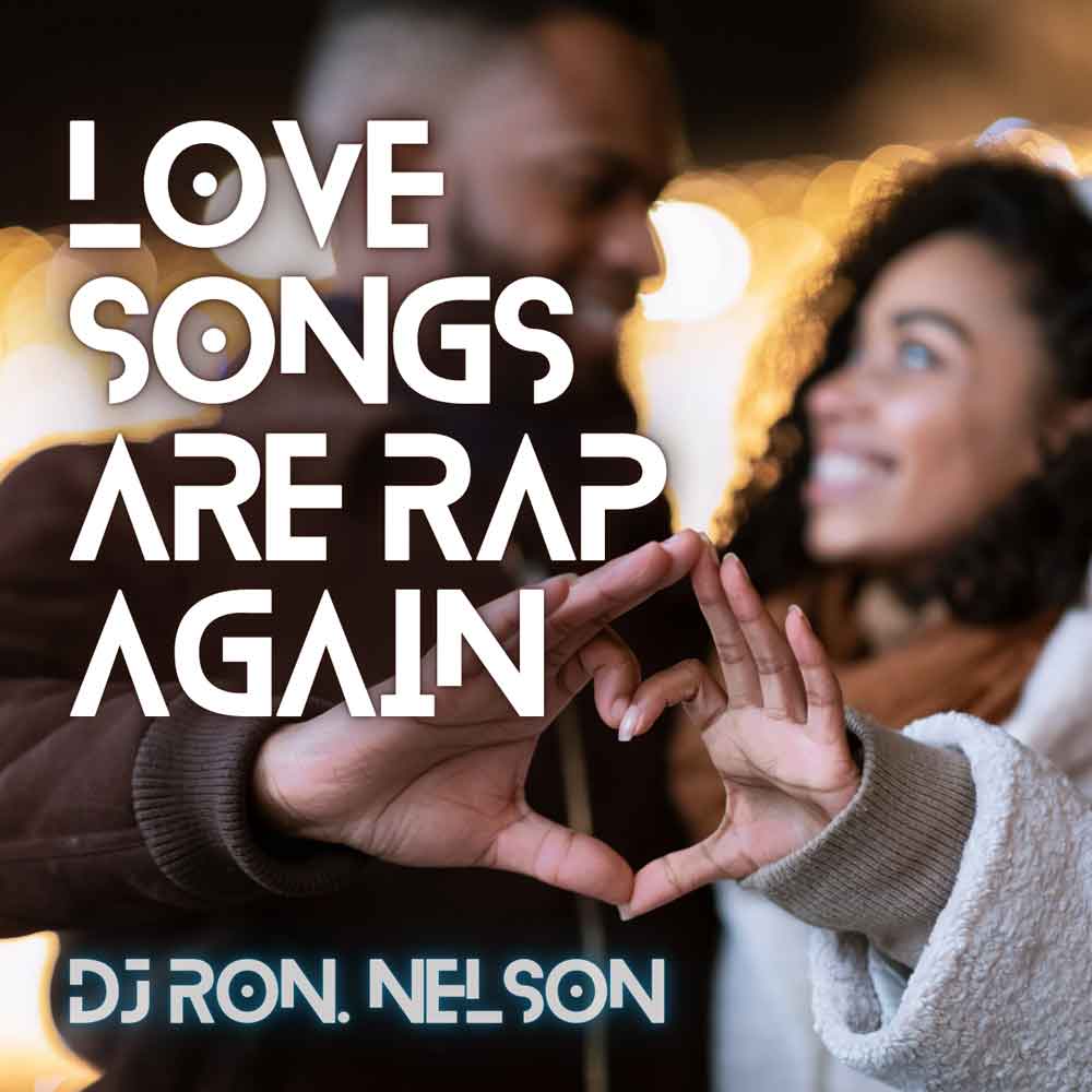 LOVE SONGS ARE RAP AGAIN